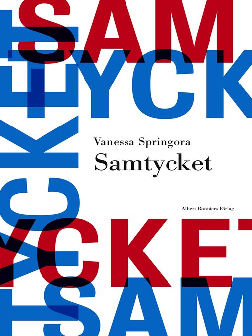 Titeldetaljer för Samtycket av Vanessa Springora - Tillgänglig
